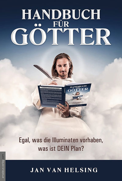 Handbuch fuer Götter von Jan von Helsing